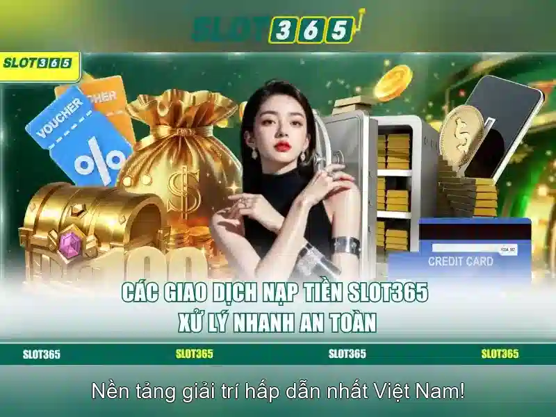 'Trò chơi slot nổi bật tại Slot365'