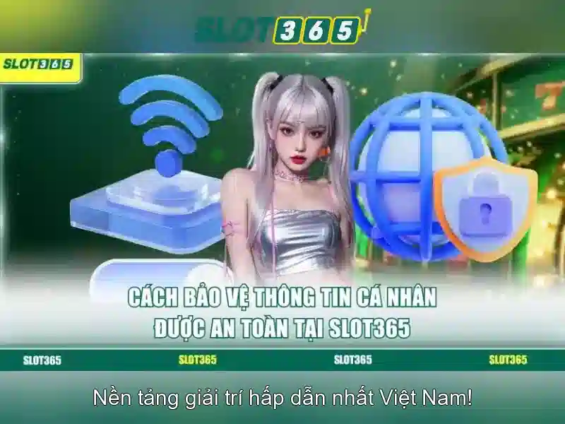 Slot365: Toan canh san choi slot truc tuyen an toan va hap dan Giao diện nhà cái hoàn hảo