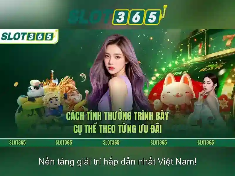 Khuyến mãi và cách tham gia Slot365