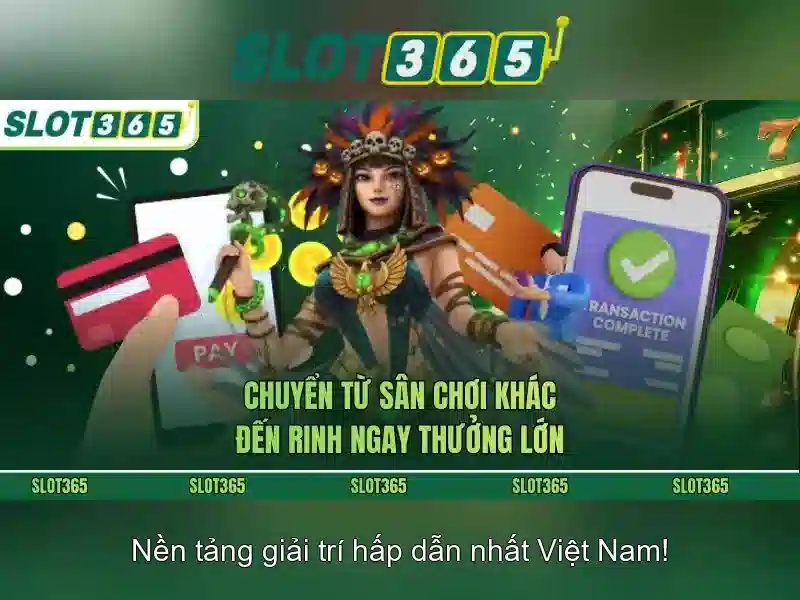 'Slot365 - Nền tảng casino trực tuyến đáng tin cậy'